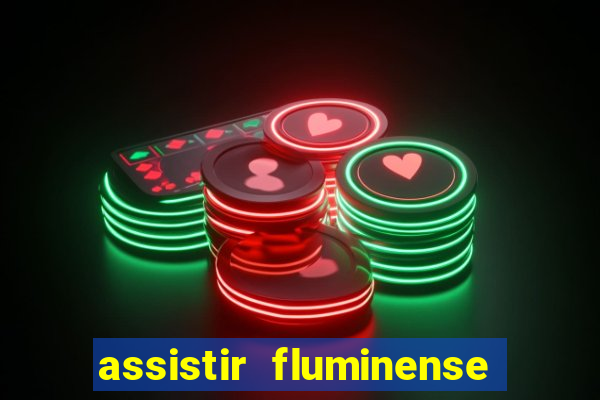 assistir fluminense x bahia futemax